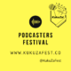 KukuZa Podcasters Festival @KukuZaFest